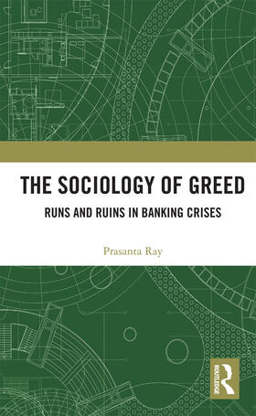 Ray |  The Sociology of Greed | Buch |  Sack Fachmedien