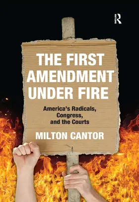 Cantor |  First Amendment Under Fire | Buch |  Sack Fachmedien