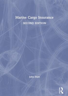 Dunt |  Marine Cargo Insurance | Buch |  Sack Fachmedien