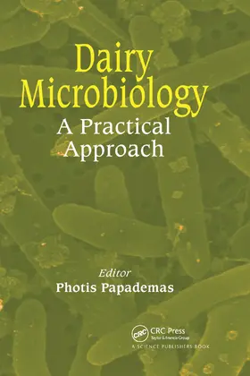 Papademas |  Dairy Microbiology: A Practical Approach | Buch |  Sack Fachmedien