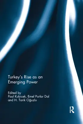 Kubicek / Dal / Oguzlu |  Turkey’s Rise as an Emerging Power | Buch |  Sack Fachmedien