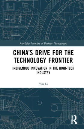 Li |  China's Drive for the Technology Frontier | Buch |  Sack Fachmedien