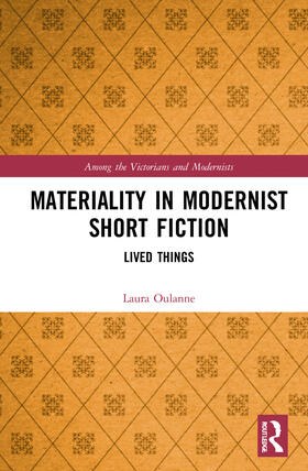Oulanne |  Materiality in Modernist Short Fiction | Buch |  Sack Fachmedien