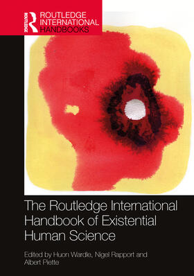 Wardle / Rapport / Piette |  The Routledge International Handbook of Existential Human Science | Buch |  Sack Fachmedien