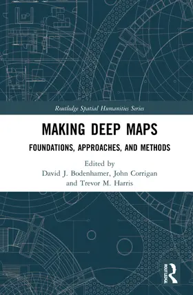 Bodenhamer / Corrigan / Harris |  Making Deep Maps | Buch |  Sack Fachmedien