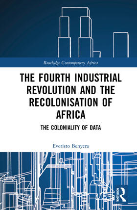 Benyera |  The Fourth Industrial Revolution and the Recolonisation of Africa | Buch |  Sack Fachmedien