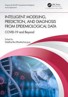 Bhattacharyya |  Intelligent Modeling, Prediction, and Diagnosis from Epidemiological Data | Buch |  Sack Fachmedien