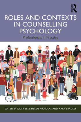 Best / Nicholas / Bradley |  Roles and Contexts in Counselling Psychology | Buch |  Sack Fachmedien
