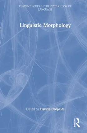 Crepaldi |  Linguistic Morphology in the Mind and Brain | Buch |  Sack Fachmedien