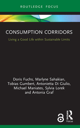 Graf / Fuchs / Di Giulio |  Consumption Corridors | Buch |  Sack Fachmedien