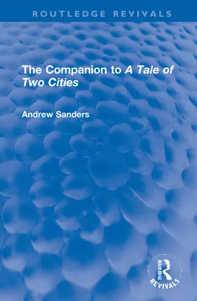 Sanders |  The Companion to 'A Tale of Two Cities' | Buch |  Sack Fachmedien