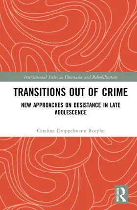 Droppelmann |  Transitions Out of Crime | Buch |  Sack Fachmedien