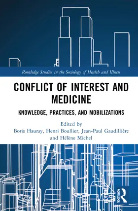 Hauray / Boullier / Gaudillière |  Conflict of Interest and Medicine | Buch |  Sack Fachmedien