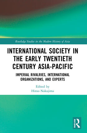 Nakajima |  International Society in the Early Twentieth Century Asia-Pacific | Buch |  Sack Fachmedien