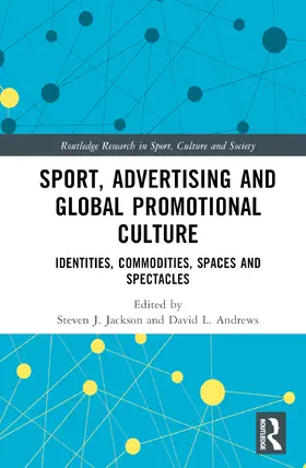 Andrews / Jackson |  Sport, Advertising and Global Promotional Culture | Buch |  Sack Fachmedien