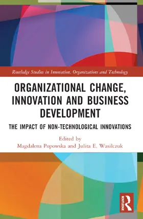 Popowska / Wasilczuk |  Organizational Change, Innovation and Business Development | Buch |  Sack Fachmedien