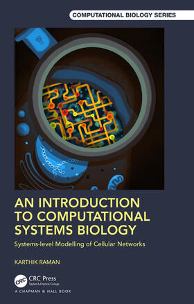 Raman |  An Introduction to Computational Systems Biology | Buch |  Sack Fachmedien