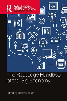 Ness |  The Routledge Handbook of the Gig Economy | Buch |  Sack Fachmedien