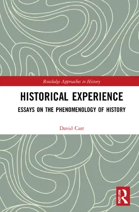 Carr |  Historical Experience | Buch |  Sack Fachmedien