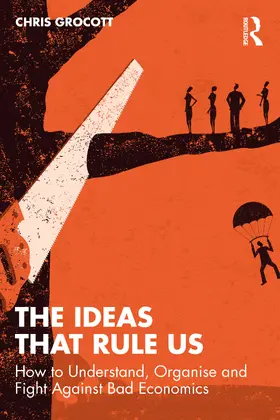 Grocott |  The Ideas That Rule Us | Buch |  Sack Fachmedien