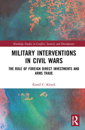 Klosek |  Military Interventions in Civil Wars | Buch |  Sack Fachmedien