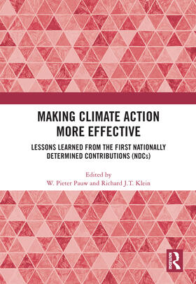 Pauw / J.T. Klein |  Making Climate Action More Effective | Buch |  Sack Fachmedien