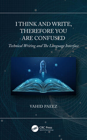 Paeez |  I Think and Write, Therefore You Are Confused | Buch |  Sack Fachmedien