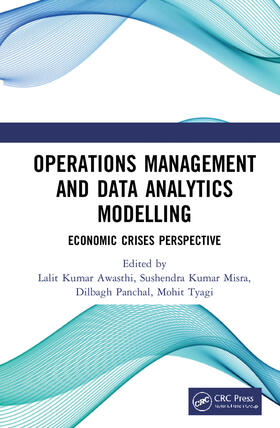 Kumar Awasthi / Misra / Panchal |  Operations Management and Data Analytics Modelling | Buch |  Sack Fachmedien
