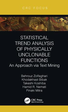 Zolfaghari / Bibak / Koshiba |  Statistical Trend Analysis of Physically Unclonable Functions | Buch |  Sack Fachmedien