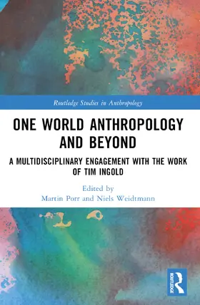 Porr / Weidtmann |  One World Anthropology and Beyond | Buch |  Sack Fachmedien