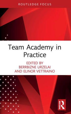 Urzelai / Vettraino |  Team Academy in Practice | Buch |  Sack Fachmedien