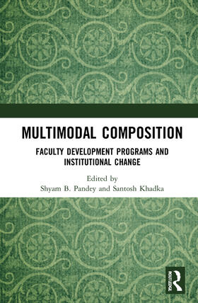 Pandey / Khadka |  Multimodal Composition | Buch |  Sack Fachmedien