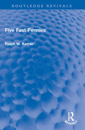 Ketner |  Five Fast Pennies | Buch |  Sack Fachmedien