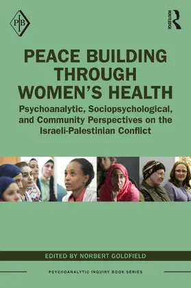 Goldfield |  Peace Building Through Women's Health | Buch |  Sack Fachmedien