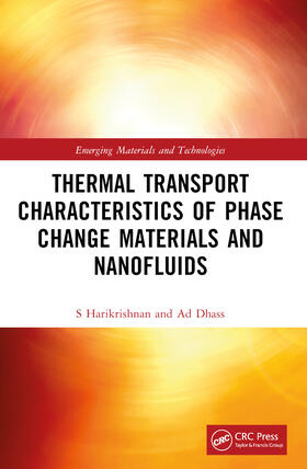 Dhass / Harikrishnan |  Thermal Transport Characteristics of Phase Change Materials and Nanofluids | Buch |  Sack Fachmedien