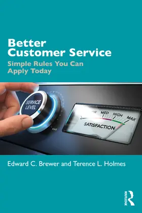 Brewer / Holmes |  Better Customer Service | Buch |  Sack Fachmedien