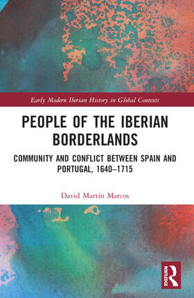 Martín Marcos |  People of the Iberian Borderlands | Buch |  Sack Fachmedien