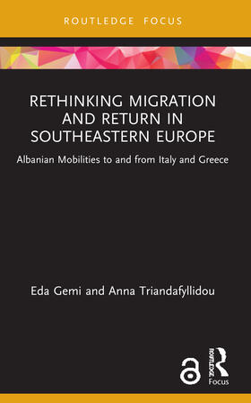 Triandafyllidou / Gemi |  Rethinking Migration and Return in Southeastern Europe | Buch |  Sack Fachmedien