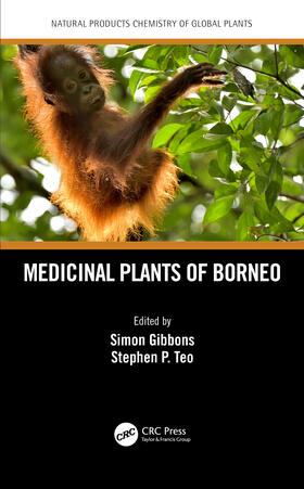Gibbons / Teo |  Medicinal Plants of Borneo | Buch |  Sack Fachmedien