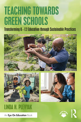Plevyak |  Teaching Towards Green Schools | Buch |  Sack Fachmedien