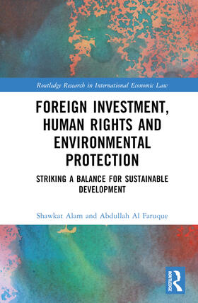 Al Faruque / Alam |  Foreign Investment, Human Rights and Environmental Protection | Buch |  Sack Fachmedien