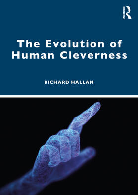 Hallam |  The Evolution of Human Cleverness | Buch |  Sack Fachmedien