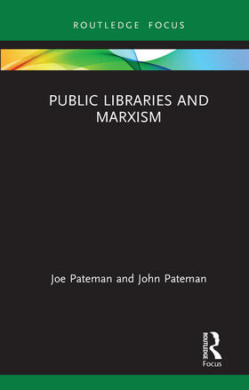 Pateman |  Public Libraries and Marxism | Buch |  Sack Fachmedien