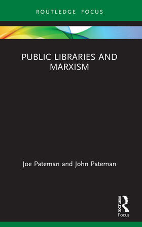 Pateman |  Public Libraries and Marxism | Buch |  Sack Fachmedien