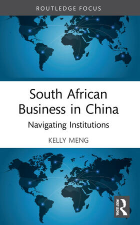 Meng |  South African Business in China | Buch |  Sack Fachmedien