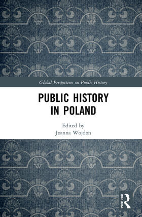 Wojdon |  Public History in Poland | Buch |  Sack Fachmedien
