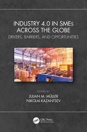 Muller / Kazantsev |  Industry 4.0 in SMEs Across the Globe | Buch |  Sack Fachmedien