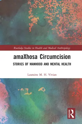 Vivian |  amaXhosa Circumcision | Buch |  Sack Fachmedien