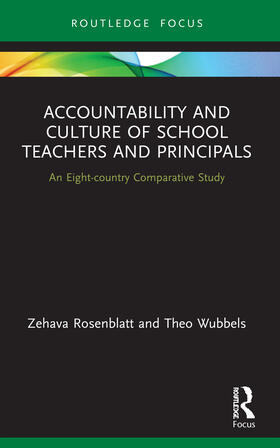 Wubbels / Rosenblatt |  Accountability and Culture of School Teachers and Principals | Buch |  Sack Fachmedien