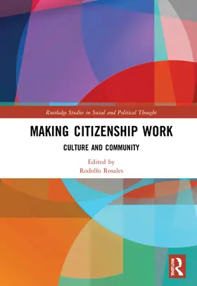 Rosales |  Making Citizenship Work | Buch |  Sack Fachmedien